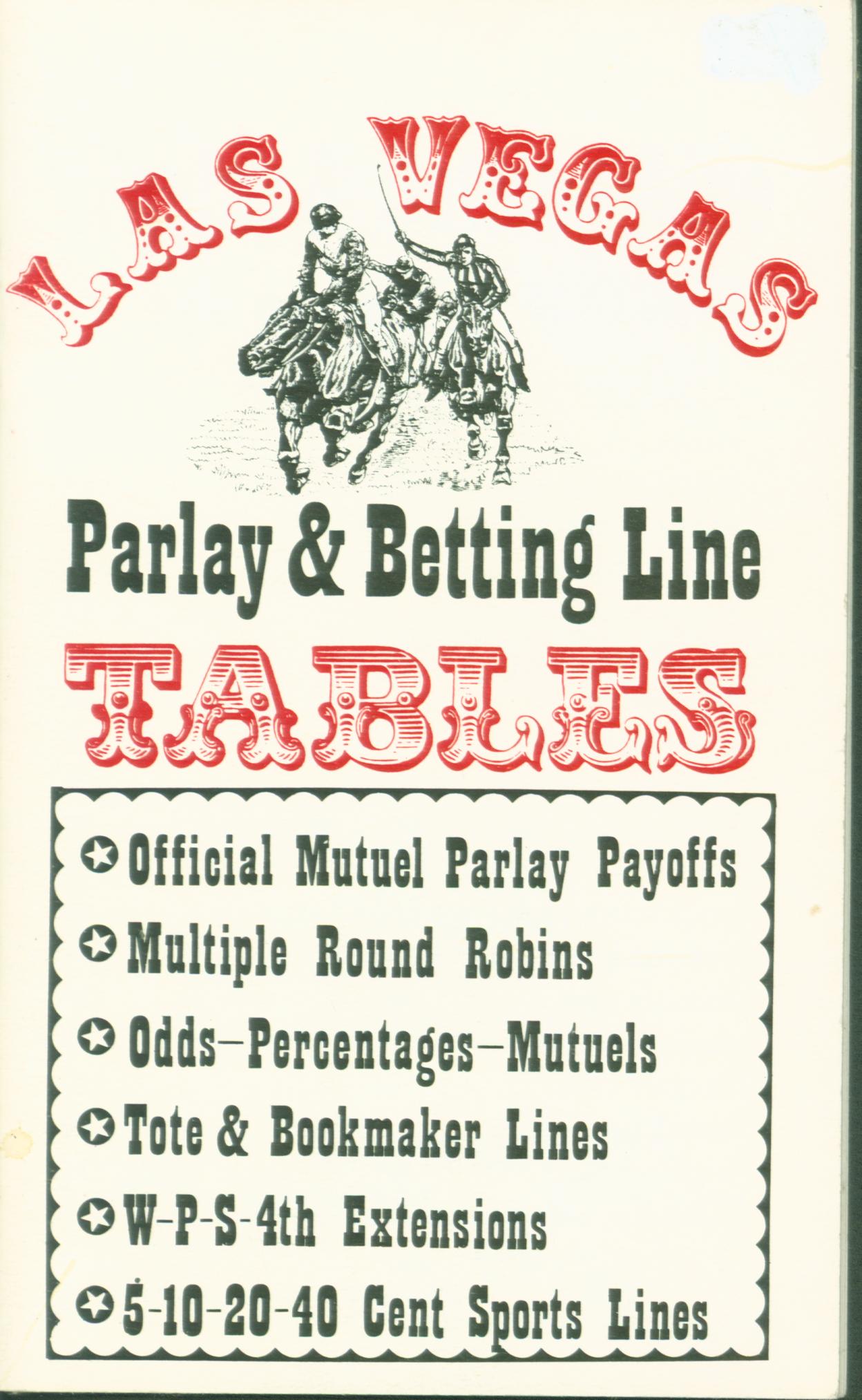 LAS VEGAGS PARLAY & BETTING LINE TABLES. 